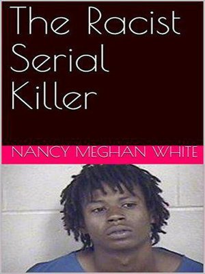 cover image of The Racist Serial Killer